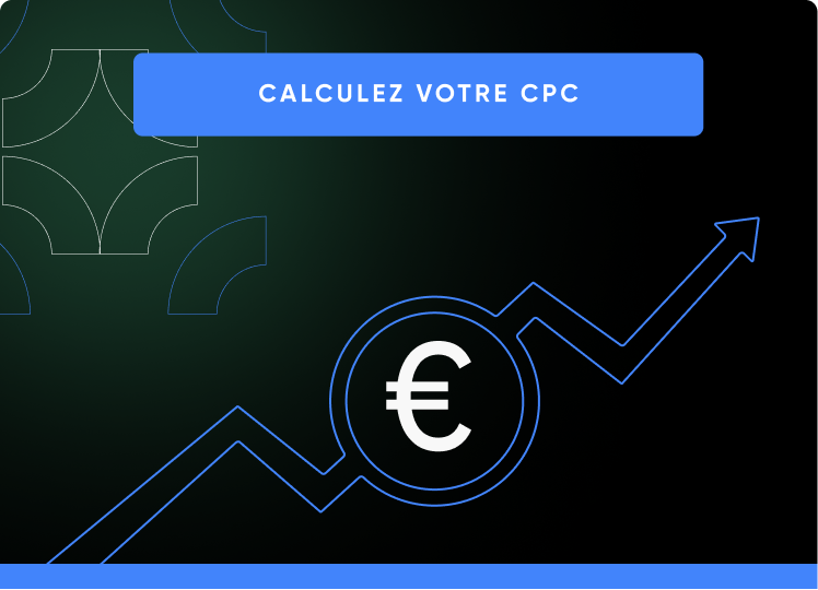 Calculez votre CPC